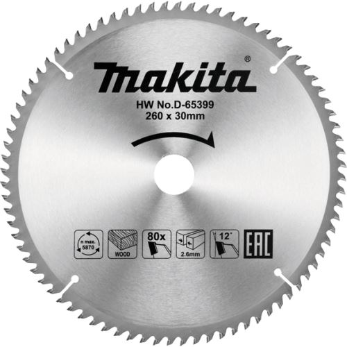 MAKITA Lame de scie pour bois 260x30mm 80Z D-65399